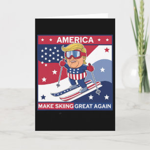 Make Skiing Great Again Donald Trump On Ski Card