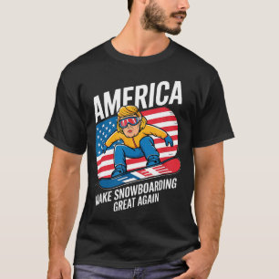 Make snowboarding great donald trump - usa skiing T-Shirt