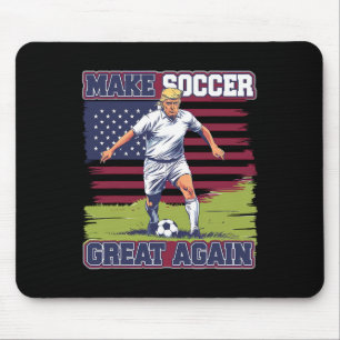 Make Soccer Great Again Funny Trump Soccer Game Vi Mouse Mat