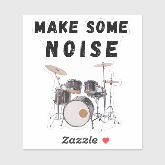 Make Some Noise: drums (Sheet)