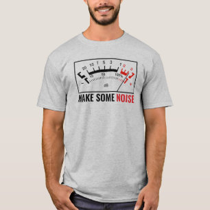 Make Some Noise: Stereo dB Metre T-Shirt