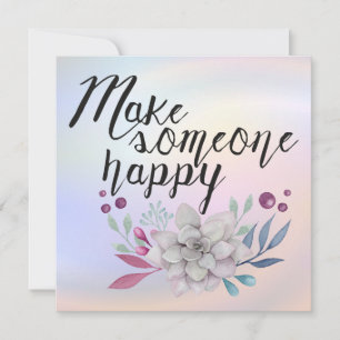 Make someone happy FLOWERS