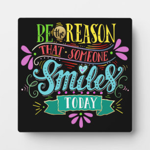 Make Someone Smile Plaque