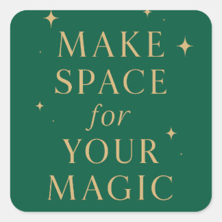 Make Space for Your Magic Square Sticker
