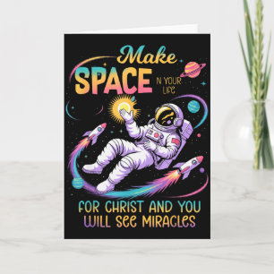 Make Space In Your Life For Christ Jesus Christian Card