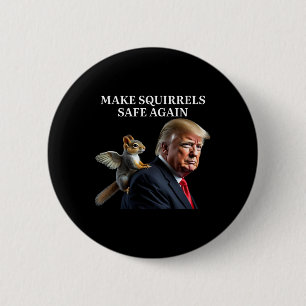 Make Squirrels Safe Again Peanut The Squirrel P'nu 6 Cm Round Badge