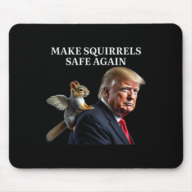 Make Squirrels Safe Again Peanut The Squirrel P'nu Mouse Mat (Front)