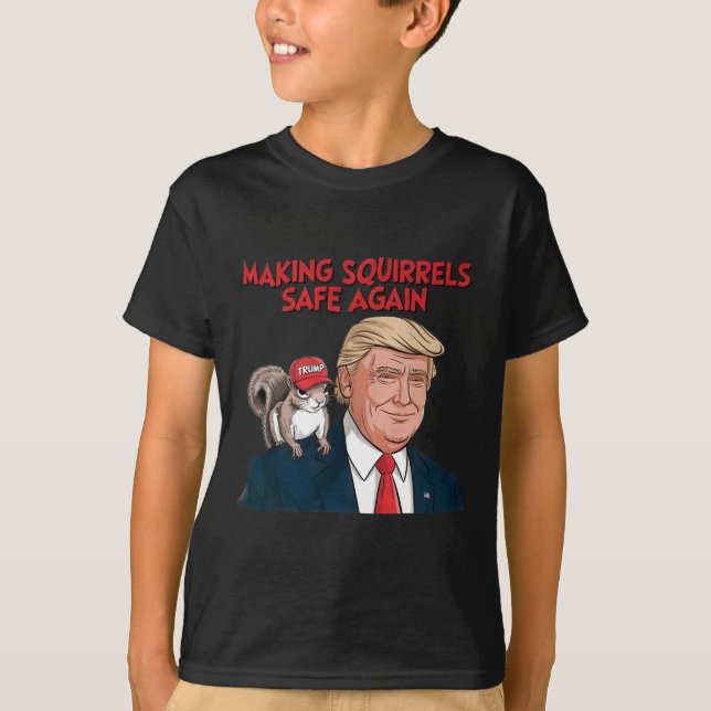 Make Squirrels Safe Again Trump 2024  T-Shirt (Front)