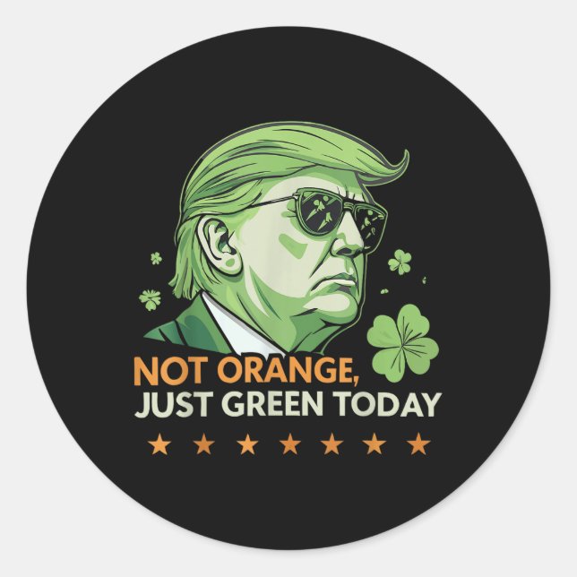 Make St. Paddy’s Great Again – Funny Trump &amp; Classic Round Sticker (Front)