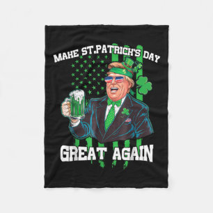 Make St Patrick Day Great Again Vintage Trump Drin Fleece Blanket