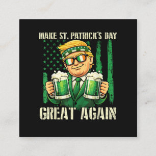Make St. Patrick's Day Great Again Enclosure Card