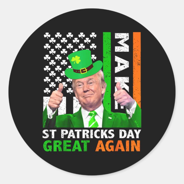 Make St Patricks Day Great Again Funny Leprechaun  Classic Round Sticker (Front)