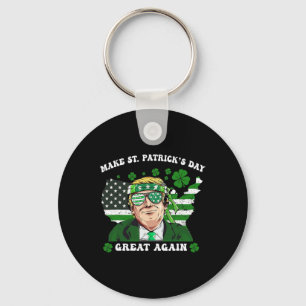 Make St Patrick's Day Great Again Funny Trump 1 Key Ring