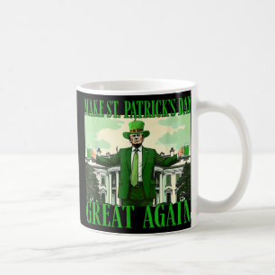 Make St. Patricks Day Great Again Funny Trump Coffee Mug