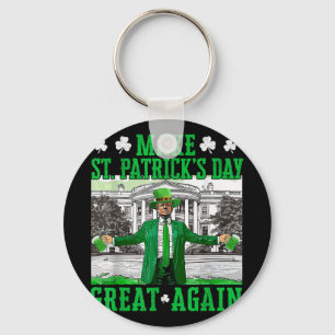 Make St. Patricks Day Great Again Funny Trump Key Ring