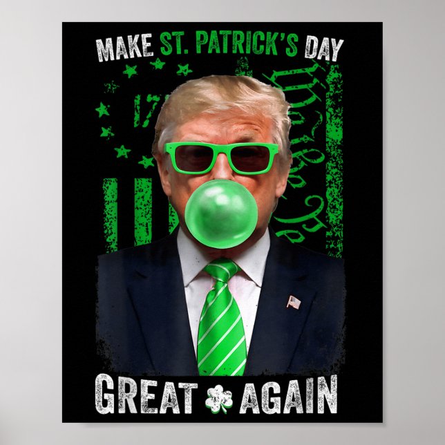 Make St Patricks Day Great Again Funny Trump Men Poster (Front)