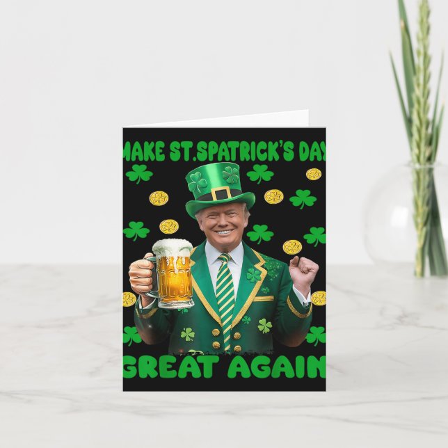 Make St Patricks Day Great Again Funny Trump Men W Card (Front)