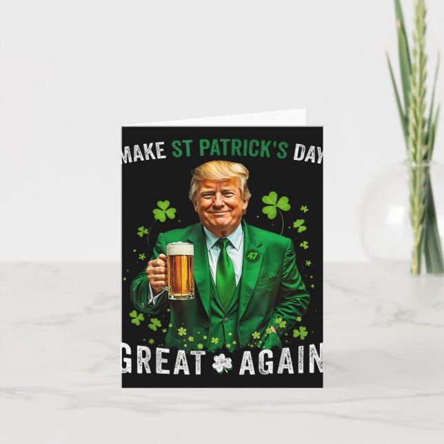Make St Patricks Day Great Again Funny Trump Men W Card (Front)