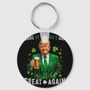 Make St Patricks Day Great Again Funny Trump Men W Key Ring