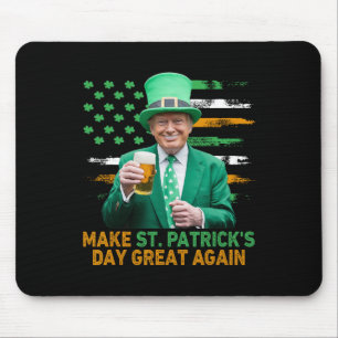 Make St Patricks Day Great Again Funny Trump Men W Mouse Mat