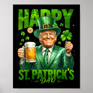 Make St Patricks Day Great Again Funny Trump Men W Poster