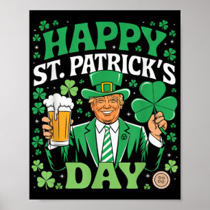 Make St Patricks Day Great Again Funny Trump Men W Poster