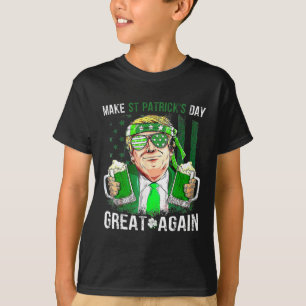 Make St Patricks Day Great Again Funny Trump Men W T-Shirt