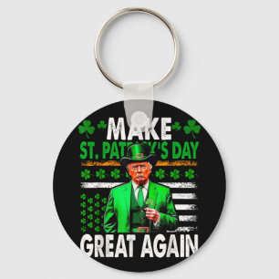 Make St Patricks Day Great Again Irish American Fl Key Ring