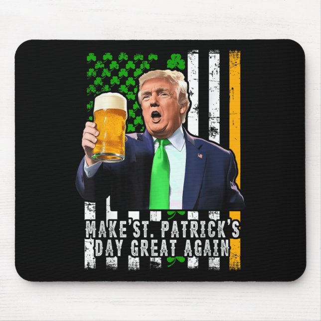 Make St Patricks Day Great Again Irish American Mouse Mat (Front)
