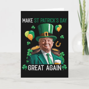 Make St Patricks Day Great Again Irish Leprechaun  Card