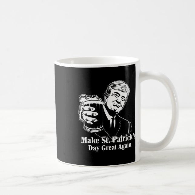 Make St Patricks Day Great Again Irish Leprechaun  Coffee Mug (Right)