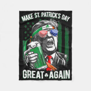 Make St Patricks Day Great Again Irish Leprechaun Fleece Blanket
