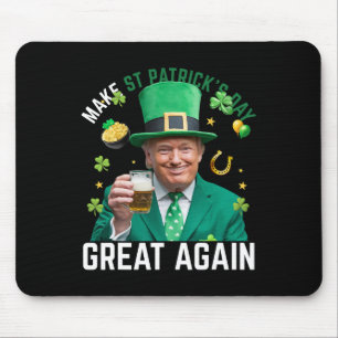 Make St Patricks Day Great Again Irish Leprechaun  Mouse Mat