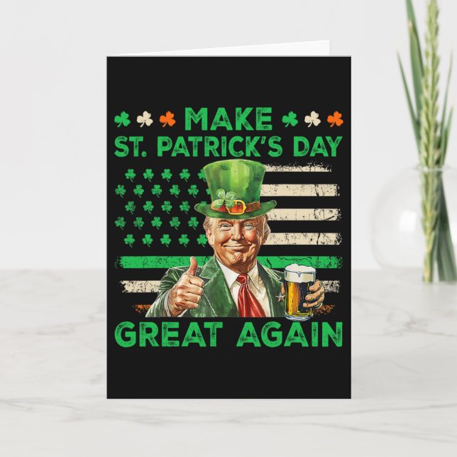 Make St Patricks Day Great Again Irish Usa Flag Tr Card (Front)