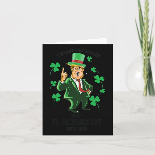 Make St Patrick's Day Great Again Lucky Trump Funn Card (Front)