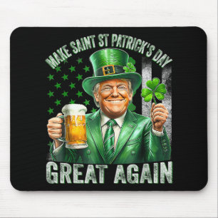 Make St Patricks Day Great Again Shamrock Trump Am Mouse Mat