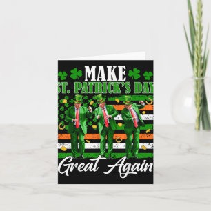 Make St Patricks Day Great Again Trump Dancing Usa Card