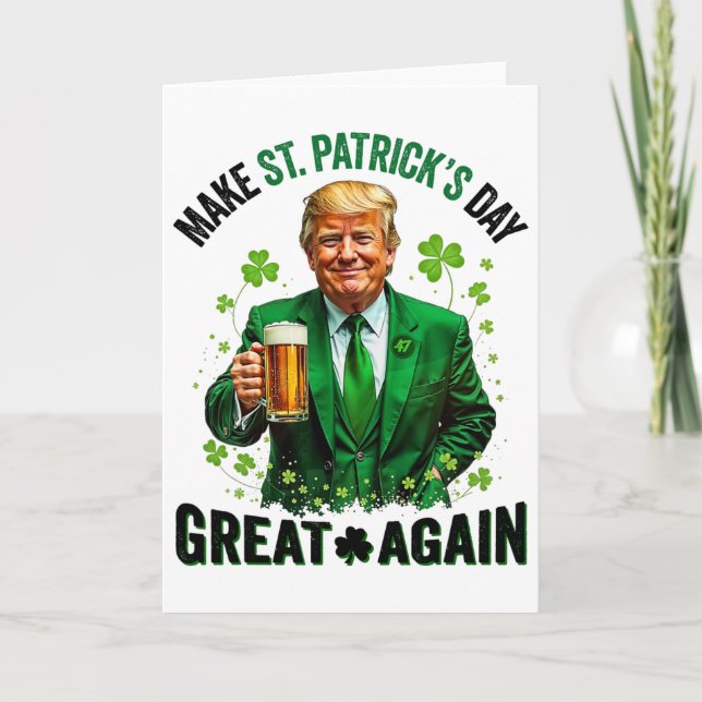 Make St Patricks Day Great Again Trump Shamrock Ir Card (Front)