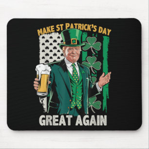 Make St Patricks Day Great Again Trump St Mouse Mat
