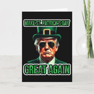 Make St Patricks Day Great Funny Donald Trump Meme Card