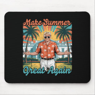 Make Summer Great Again Funny Donald Trump Vacatio Mouse Mat