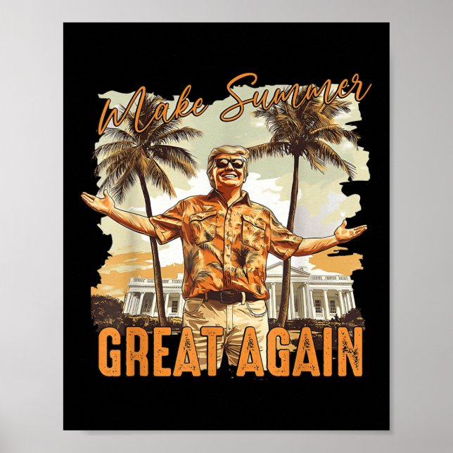 Make Summer Great Again Hawaii Beach Funny Trump V Poster (Front)