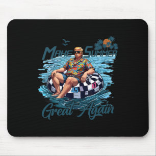 Make Summer Great Again Trump Vacation Hawaii Summ Mouse Mat