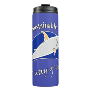 Make sustainable fishing a way of life  thermal tumbler