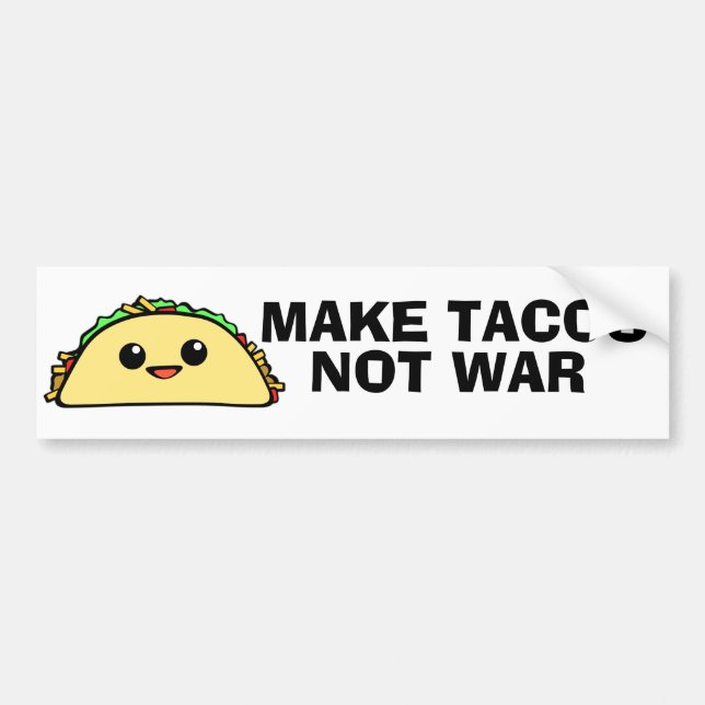 Make Tacos Bumper Sticker (Front)