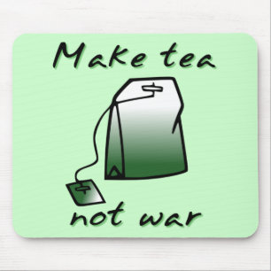 Make Tea Not War Funny Mousepad Mouse Pad Humor