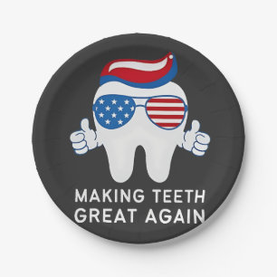 Make Teeth Great Again 4th of July Dental Paper Plate