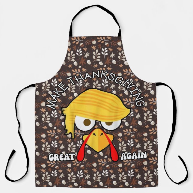 Make Thanksgiving Great Again Apron (Front)