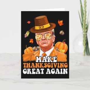 Make Thanksgiving Great Again Autumn Fall Leaves T Card