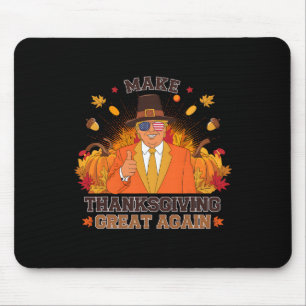 Make Thanksgiving Great Again Funny Autumn Fall Le Mouse Mat